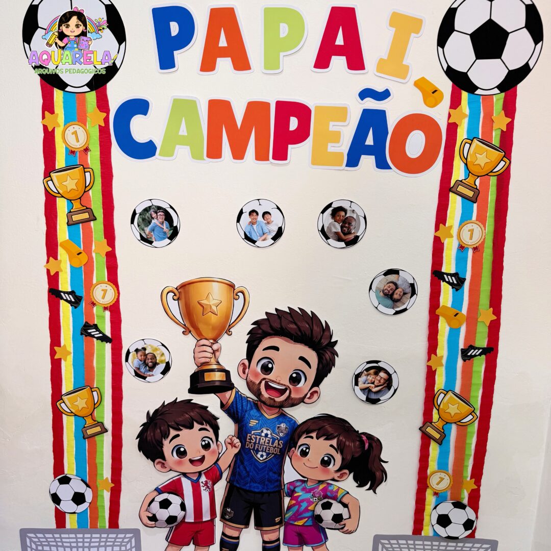 Painel Papai Campeão